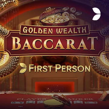 First Person Golden Wealth Baccarat - CSPLAY168