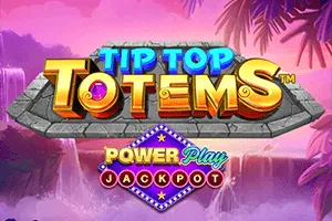Tip Top Totem PowerPlay Jackpot - CSPLAY168