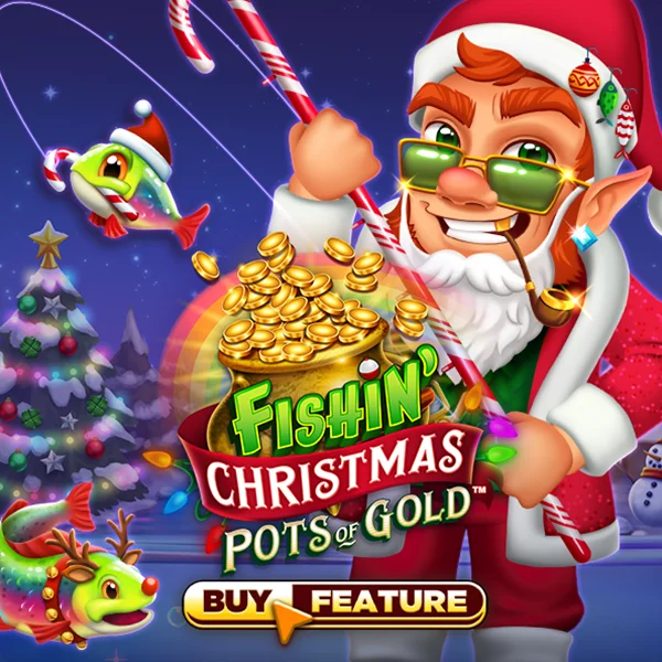 Fishin Christmas Pots of Gold - CSPLAY168