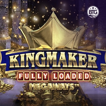 Bigtime : Kingmaker Fully Loaded - CSPLAY168