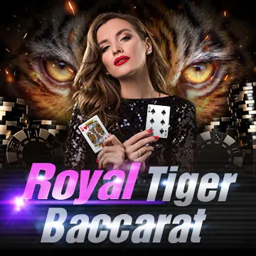 Royal Tiger Baccarat - CSPLAY168
