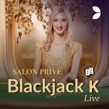 Salon Privé Blackjack K - CSPLAY168