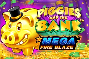 Mega Fire Blaze: Piggies and the Bank™ - CSPLAY168