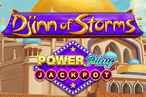Djinn of Storms PowerPlay Jackpot - CSPLAY168