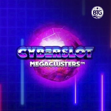Bigtime : Cyberslot Megaclusters - CSPLAY168