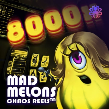 Octoplay : Mad Melons Chaos Reels - CSPLAY168