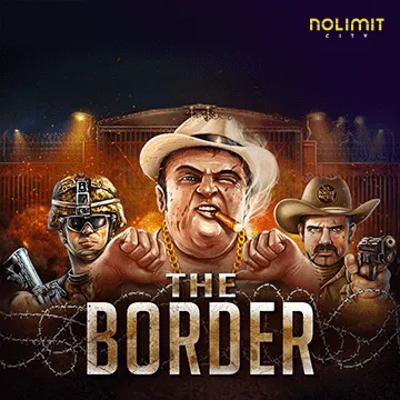 NolimitCity : The Border - CSPLAY168