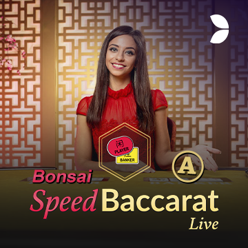 Bonsai Speed Baccarat A - CSPLAY168