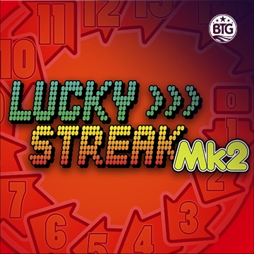 Bigtime : Lucky Streak Mk2 - CSPLAY168