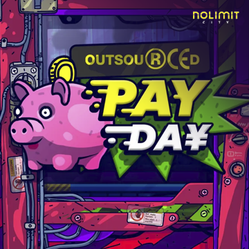 NolimitCity : Outsourced: Payday - CSPLAY168